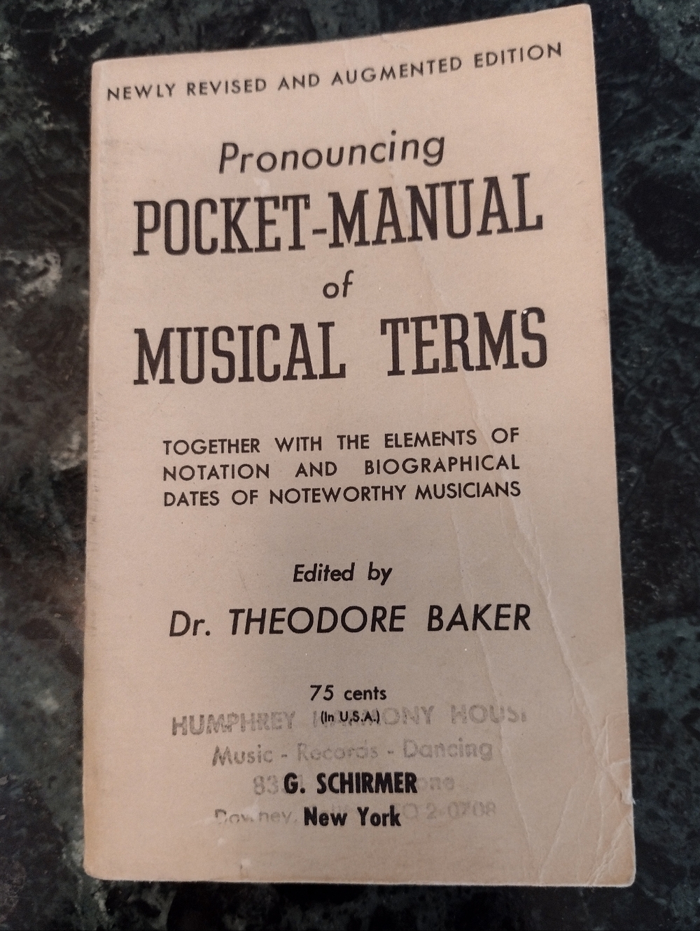 Pronouncing Pocket-Manual of Musical Terms - Dr. Theodore Baker